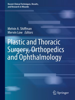 cover image of Plastic and Thoracic Surgery, Orthopedics and Ophthalmology